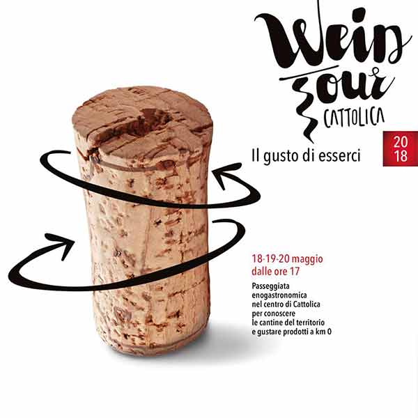 18, 19 e 20 maggio Wein Tour Cattolica, il vino protagonista!